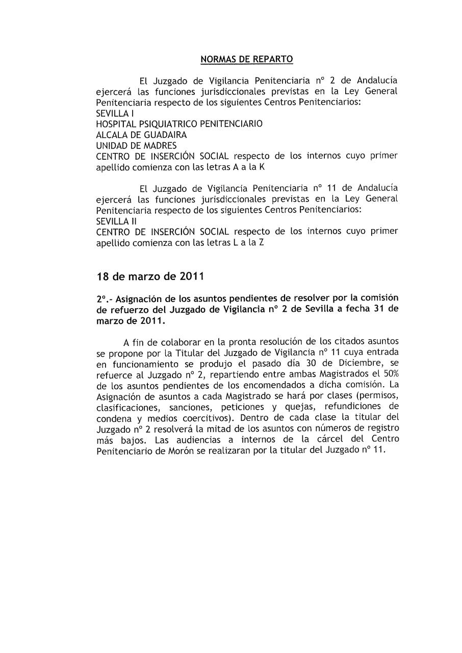 Vista previa del documento NORMAS DE REPARTOS DE LOS JUZGADOS VIG. PENITENCIARIA DE SEVILLA A 21 DE FEBRERO DE 2013.pdf - página 1/1
