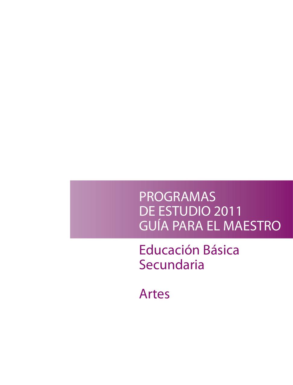 Vista previa del archivo PDF programa-secundaria-artes-2011.pdf