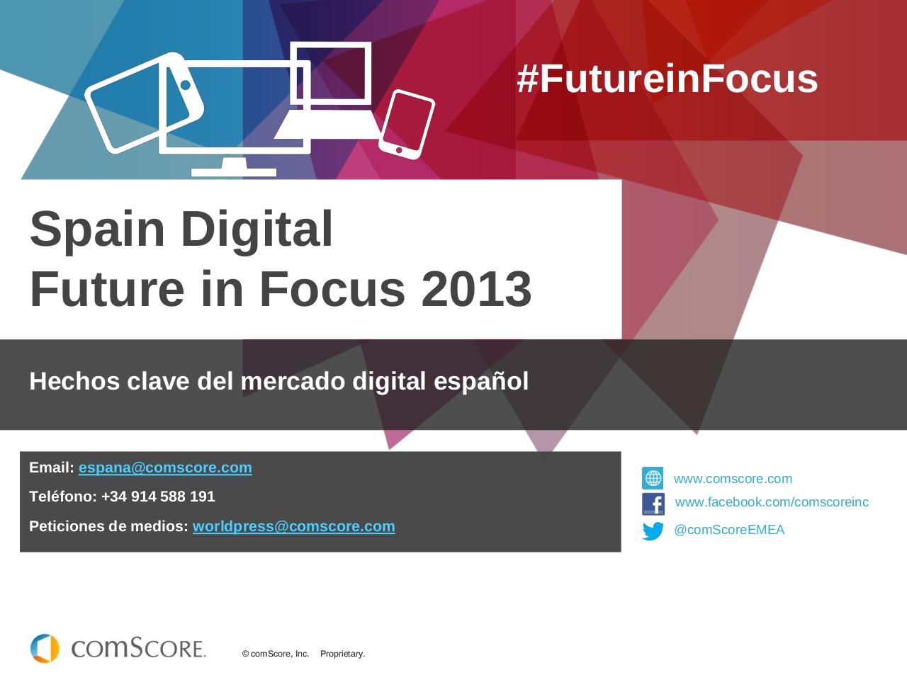 Vista previa del archivo PDF 2013-spain-digital-future-in-focus.pdf