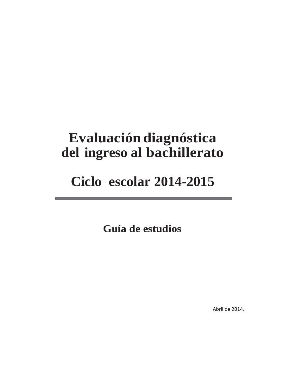 Vista previa del archivo PDF 1-gu-a-de-estudios-para-la-evaluaci-n-diagn-stica-2014-2015.pdf