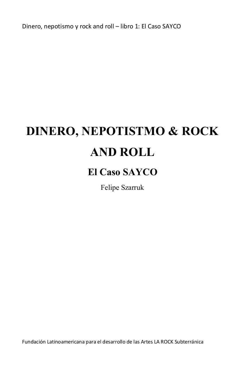 Vista previa del archivo PDF sayco-dinero-nepotismo-y-rock-and-roll.pdf