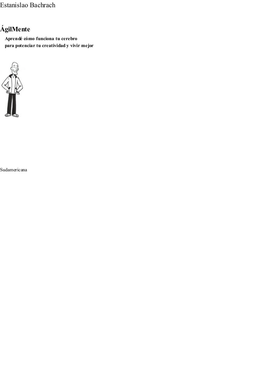 Vista previa del archivo PDF agil-mente-estanislao-bachrach.pdf