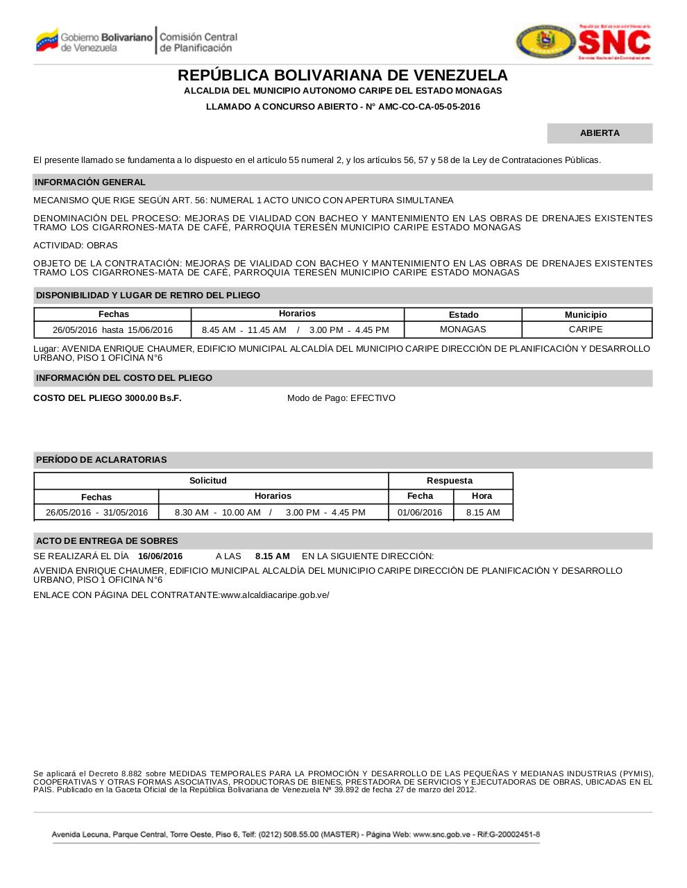 Vista previa del documento LLAMADO A CONCURSO ABIERTO - NÂ° AMC-CO-CA-05-05-2016.pdf - página 1/1