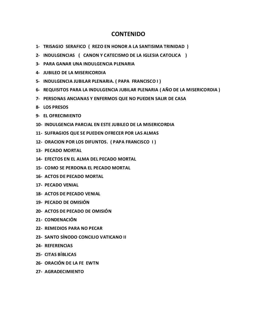 Vista previa del archivo PDF trisagio-ser-fico-indulgencia-plenar-a-ano-de-la-misericordia-caminos-para-salvaci-n-del-alma-apoyo-b-blico.pdf