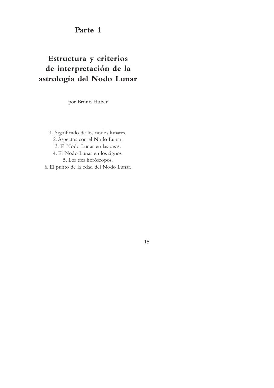 Vista previa del archivo PDF astrolog-a-del-nodo-lunar-bruno-y-louise-huber.pdf