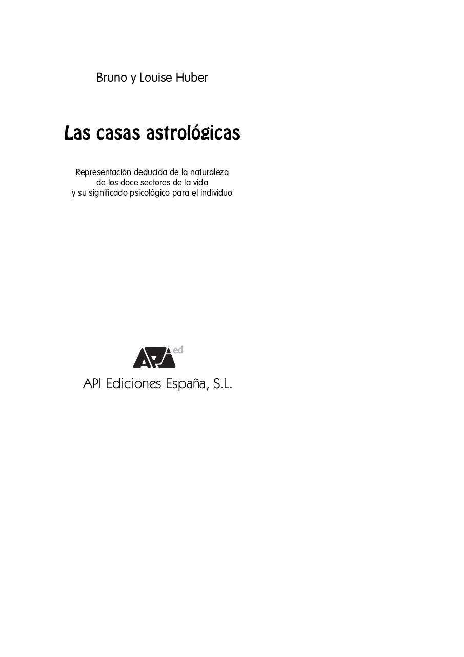 Vista previa del archivo PDF las-casas-astrol-gicas-bruno-huber.pdf