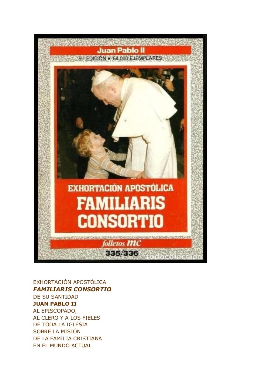 EXHORTACIÃ“N APOSTÃ“LICA FAMILIARIS CONSORTIO.pdf - página 1/71
