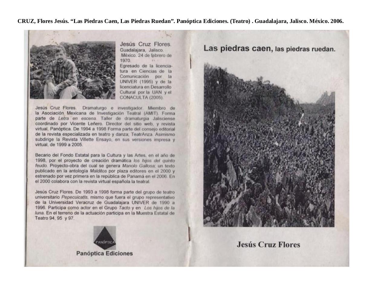 LasPiedrasCaen,LasPiedrasRuedan-JesúsCruzFlores-PanópticaEdiciones-México-2006.pdf - página 1/13